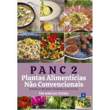 PANC 2 - PLANTAS ALIMENTÍCIAS NÃO CONVENCIONAIS