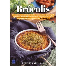 RECEITAS VEGANAS - BRÓCOLIS