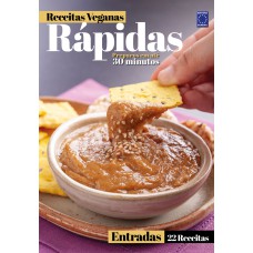 RECEITAS VEGANAS RÁPIDAS - ENTRADAS - 22 RECEITAS