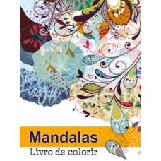 MANDALAS - LIVRO DE COLORIR