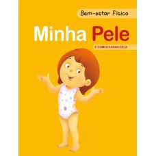 Bem-estar físico - Minha pele