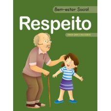 Bem-estar social - Respeito