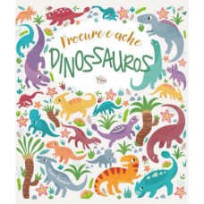 PROCURE E ACHE - DINOSSAUROS