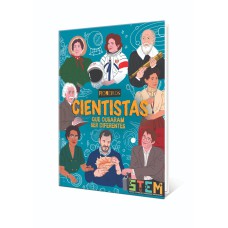 Cientistas que ousaram ser diferentes