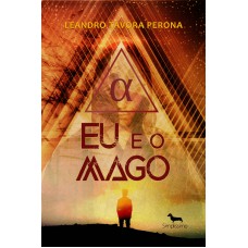 EU E O MAGO