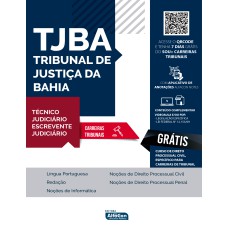 TÉCNICO JUDICIÁRIO E ESCREVENTE JUDICIÁRIO TRIBUNAL DE JUSTIÇA DA BAHIA - TJ BA