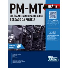 ALUNO SOLDADO - POLÍCIA MILITAR DO ESTADO DO MATO GROSSO - PM MT