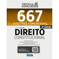 SÉRIE PROVAS & CONCURSOS - DIREITO CONSTITUCIONAL