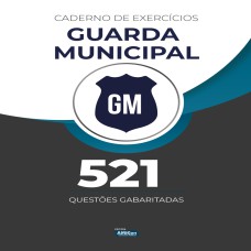 CADERNO DE EXERCÍCIOS - GUARDA MUNICIPAL