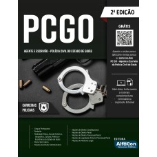 AGENTE E ESCRIVÃO - POLÍCIA CIVIL DE GOIÁS - PC GO