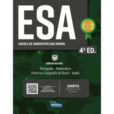 APOSTILA ESA - ESCOLA DE SARGENTOS DAS ARMAS: EDITAL 2023