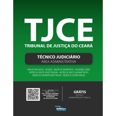 TÉCNICO JUDICIÁRIO - ÁREA ADMINISTRATIVA - TJCE