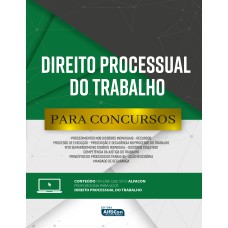 PARA CONCURSOS - DIREITO PROCESSUAL DO TRABALHO