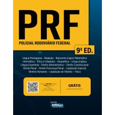 POLICIAL RODOVIÁRIO FEDERAL: PRF