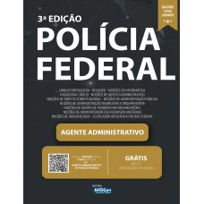 AGENTE ADMINISTRATIVO - POLÍCIA FEDERAL - PF