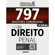 SÉRIE PROVAS & CONCURSOS - DIREITO PENAL - 5ª EDIÇÃO