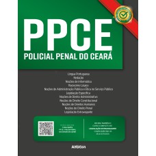 PPCE - POLICIAL PENAL DO ESTADO DO CEARÁ - 2ª EDIÇÃO