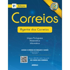 CORREIOS - AGENTE DOS CORREIOS - 2ª EDIÇÃO