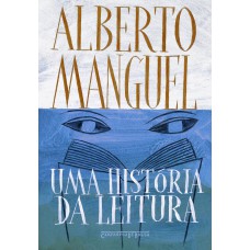 UMA HISTÓRIA DA LEITURA