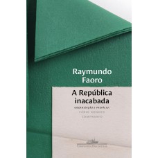 A REPÚBLICA INACABADA