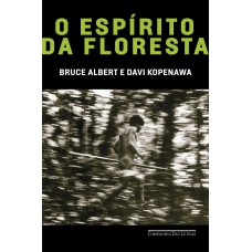 O ESPÍRITO DA FLORESTA