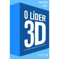 O LÍDER 3D: 24 LEIS PARA CONSTRUIR UM NOVO LÍDER