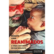 REANIMADOS - A VIDA CONTINUOU NO DIA SEGUINTE