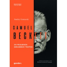 Samuel Beckett - Os pequenos (grandes!) textos