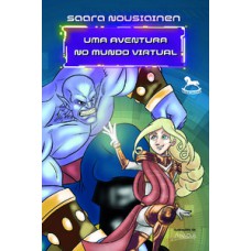 Uma aventura no mundo virtual