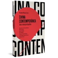 China contemporânea: Seis interpretações