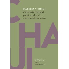 Cidadania cultural: Política cultural e cultura política novas