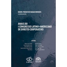 Anais do I Congresso Latino-americano de Direito Cooperativo