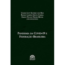 Pandemia da Covid-19 e federação brasileira