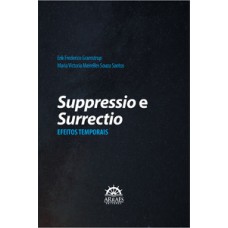 Suppressio e surrectio: efeitos temporais