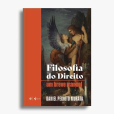 FILOSOFIA DO DIREITO: UM BREVE MANUAL