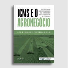 ICMS E O AGRONEGÓCIO