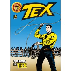 TEX EDIÇÃO EM CORES Nº 050 - O PASSADO DE TEX - VOL. 50