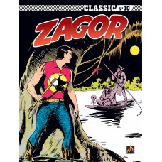 ZAGOR CLASSIC - VOLUME 10 - O ÍDOLO ONEIDA - VOL. 10