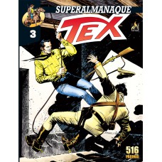 SUPERALMANAQUE TEX - VOL. 03 - O HOMEM COM O CHICOTE - VOL. 03