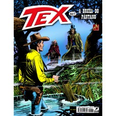 TEX Nº 627 - A BRUXA DO PÂNTANO - VOL. 627