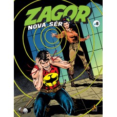 ZAGOR NOVA SÉRIE - VOLUME 8 - SANGUE KIOWA / A FILHA DO MUTANTE - VOL. 8