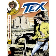 TEX EDIÇÃO DE OURO Nº 119 - A GRANDE SEDE