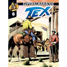 SUPERALMANAQUE TEX - VOL. 06 - CONSPIRAÇÃO NO CANADÁ - VOL. 6