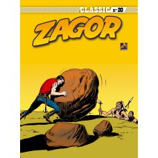 ZAGOR CLASSIC - VOLUME 20: CAVALHEIRO... MAS NÃO MUITO