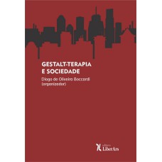 GESTALT-TERAPIA E SOCIEDADE