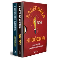 BOX - SABEDORIA NOS NEGÓCIOS - AS PRÁTICAS DO HOMEM MAIS RICO DA BABILÔNIA + A ARTE DA GUERRA - EXCLUSIVO