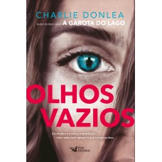 OLHOS VAZIOS: UM LIVRO ELETRIZANTE