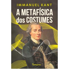 A METAFÍSICA DOS COSTUMES