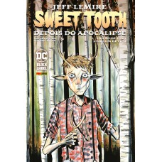 SWEET TOOTH VOL. 1 (DE 3) - EDIÇÃO DE LUXO