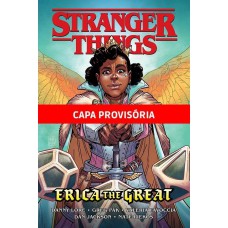 STRANGER THINGS: ERICA, A GRANDE